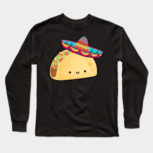 'Taco 'Bout a Fiesta! ‘ Taco Wearing a Sombrero Long Sleeve T-Shirt